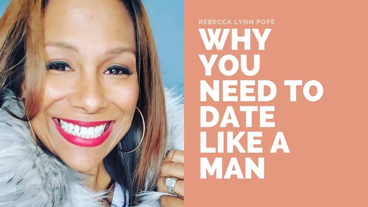 Why You Need to Date Like A Man...Happy Valentines Day!