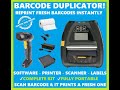 Barcode Duplicator Kit | Zebra Wireless Thermal Label Printer and 2D 1D QR Code Barcode Scanner