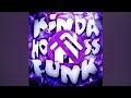 1 HOUR Kinda Homeless Funk Slowed Anitor