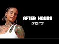 Kehlani - After Hours [Official Lyrics Video]