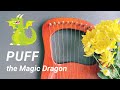 Puff the Magic Dragon | Lyre Harp Cover (with notes)