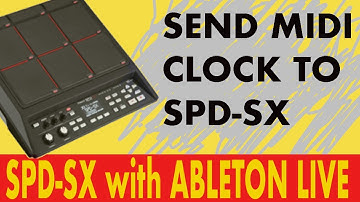 Send MIDI clock to and sync tempo of Roland SPD SX from Ableton Live