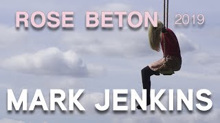 Rose Béton 2019 - Hors les Murs - Mark JENKINS