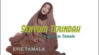 EVIE TAMALA - SENYUM TERINDAH