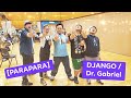 Parapara django  dr gabriel