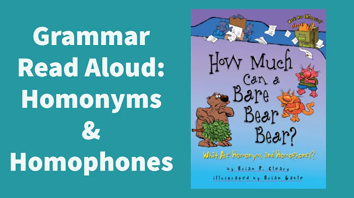 How Much Can a Bare Bear Bear? - What are Homonyms & Homophones? | Grammar Read Aloud! - DayDayNews