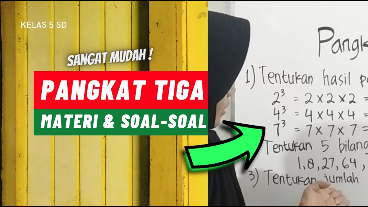 Pangkat Tiga Kelas 5 SD - Menghitung Bilangan Kubik Dengan Cara Mudah