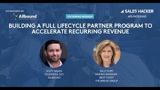 Building a Full Lifecycle Partner Program to Accelerate Recurring Revenue