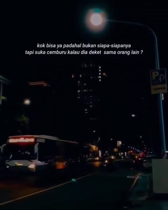 STORY WA SAD CEMBURU PADAHAL BUKAN SIAPA² || STORY DJ QUOTES KEREN KEKINIAN 30 DETIK