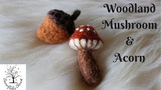 NEEDLE FELTING Mushroom & Acorn Time Lapse ASMR