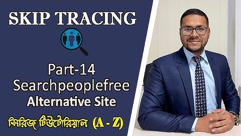 14. How to Search People With Free Search Tools | Part 14 Skip Tracing Video | Kayas Hossain