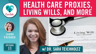 #CareTalk - Health Care Proxies, Living Wills & more w/ Dr. Sara Teichholtz of Doctors for America