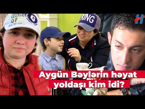 Aygün Bəylərin həyat yoldaşı haralardadır... - Maraqlı məlumatlar