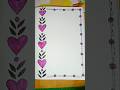 simple border design for project and assignment #art #shortvideo