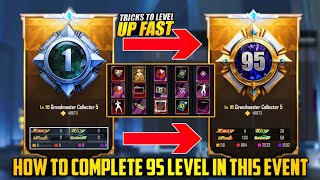 😱 Level 1 To 95 New Easy Trick | How To Complete 95 Level In Collection Event All Explain | PUBGM