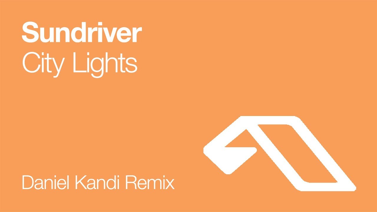 Sundriver - City Lights (Daniel Kandi Remix) [2008] - YouTube