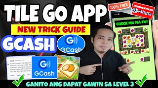 Tile Go - Tile Go App New Trick Guide Sa Level 3 - Instant Payout Legit - Gcash Paying App w/ Proof