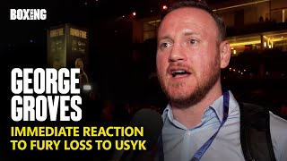 "The Ref Could Have Stopped It!" George Groves Reacts To Usyk Win vs Fury