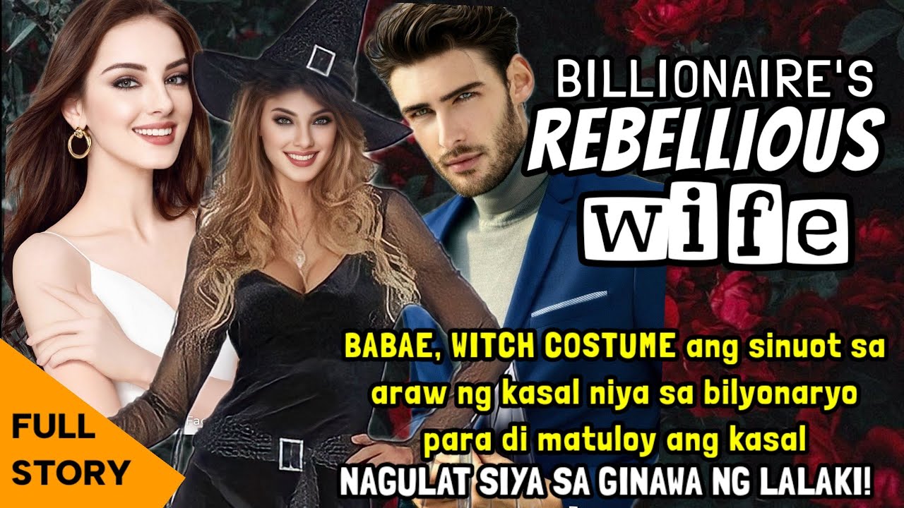 BABAE WITCH COSTUME ang sinuot sa  kasal sa bilyonaryong pinagkasundo sa kanya ng mga magulang