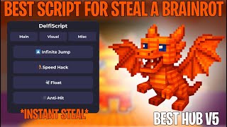 Instant Steal Steal A Brainrot Best Script Instant Steal Fly Teleport Infiniti Jump Esp
