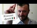 Мой первый официальный урок итальянского языка. Pronomi diretti. Прямые местоимения.