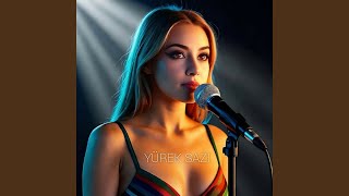 Dönsen Bile - YÜREK SAZI