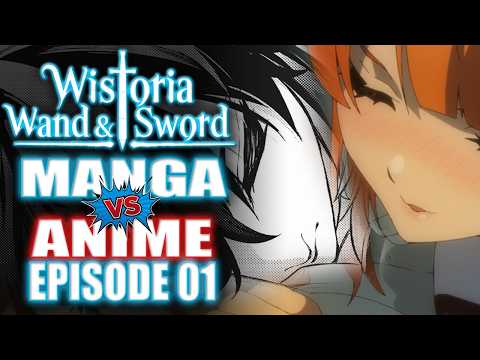 Wistoria: Wand and Sword Season 2 Episode 01 ANIME vs MANGA Chapters 20 & 21