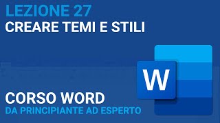 Creating Custom Themes and Styles - WORD TUTORIAL ITALIAN 27 [Course 2023] screenshot 5