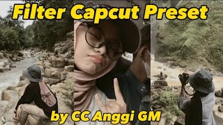 filter capcut by Anggi GM || filter capcut aesthetic #aestheticfiltercapcut #filtercapcutviral #fyp