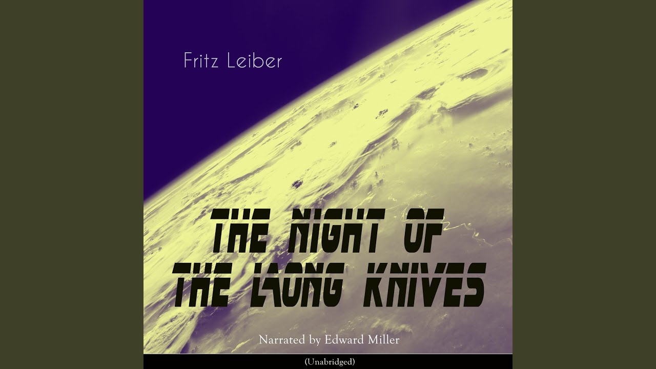 Chapter 5 The Night of the Long Knives YouTube