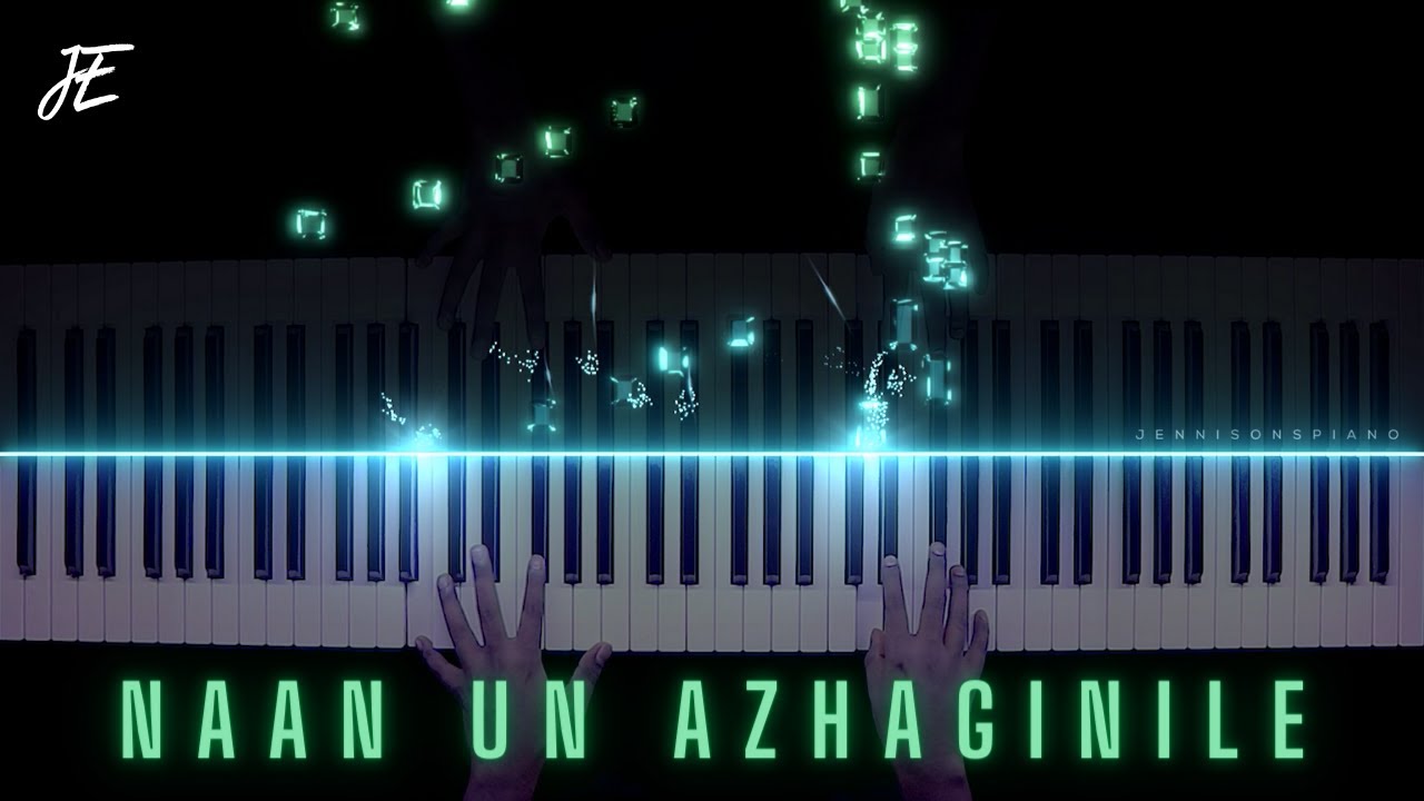 Naan Un Azhaginile   Piano Cover  24 Tamil  AR Rahman  Jennisons Piano  Tamil BGM Ringtone