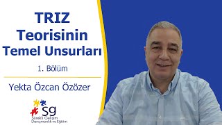 Triz Teorisinin Temel Unsurları - 1