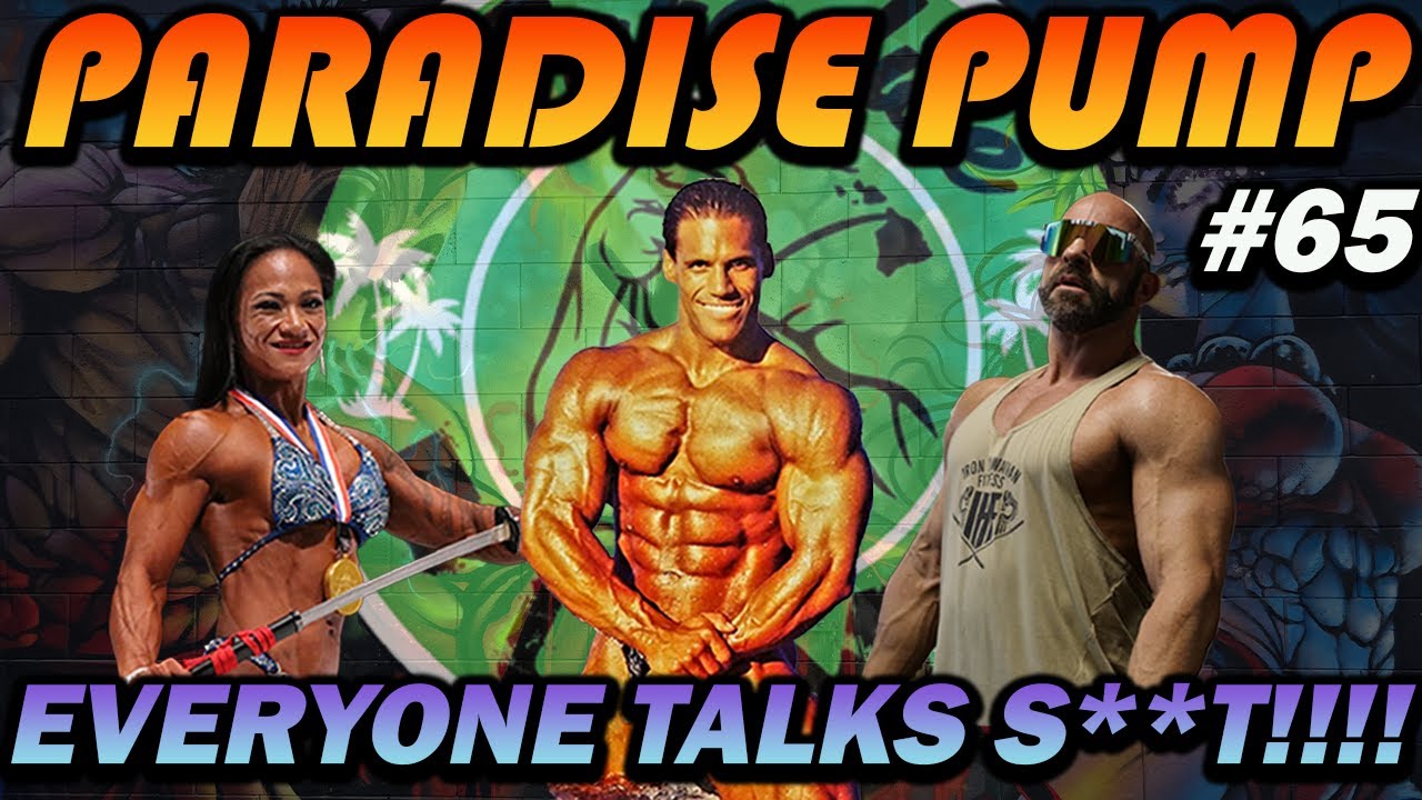 Everyone Talks S**t  Paradise Pump 65