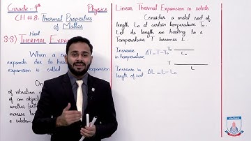 Class 9 - Physics - Chapter 8 - Lecture 8 - 8.8 Thermal Expansion (Linear) - Allied Schools