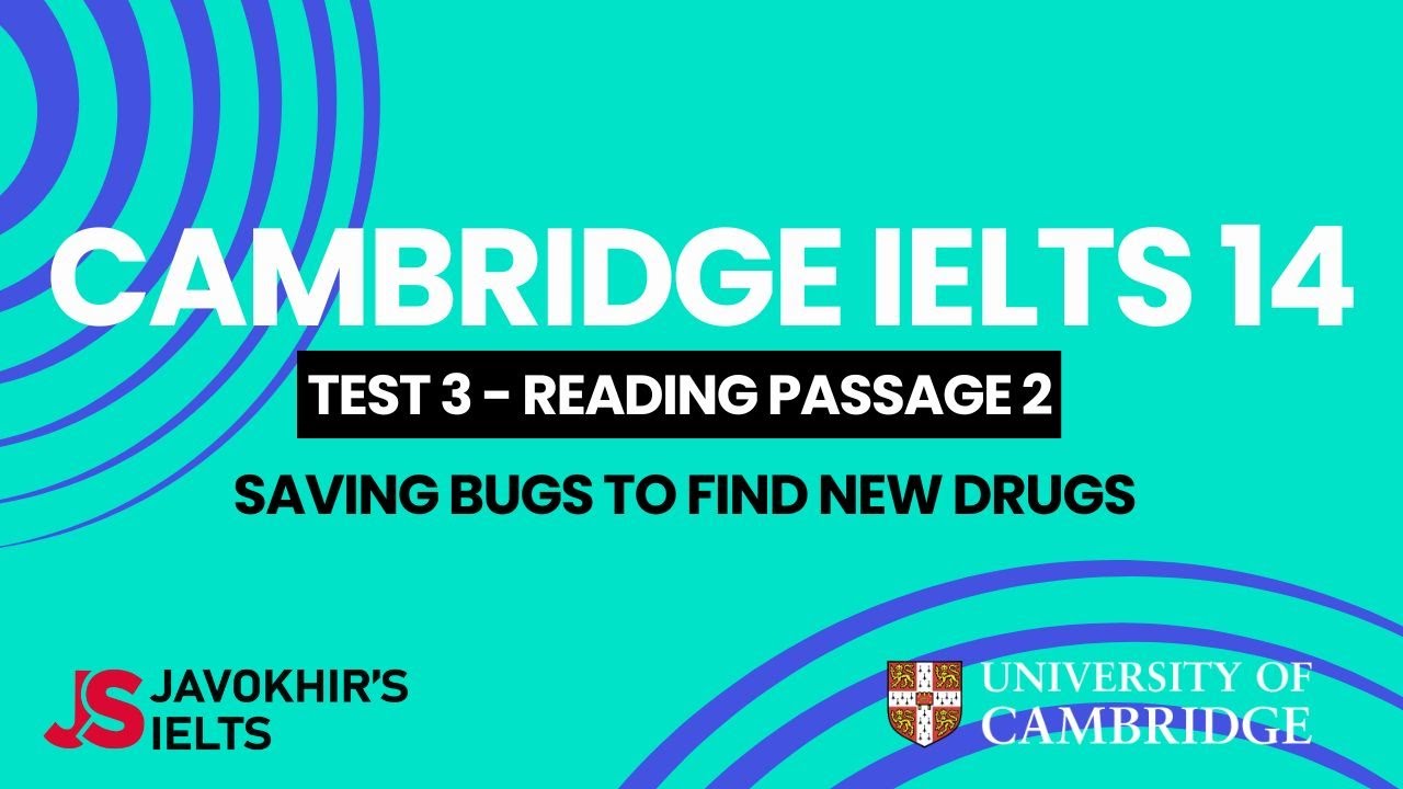 Сохранение насекомых для поиска новых лекарств | Cambridge IELTS 14, Тест 3, Текст для чтения 2