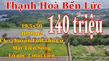1000m2 Cho Chuyển Thổ Cư Mặt Tiền Sông Vàm Cỏ Nền Góc 2 Mặt Tiền Cách 816 Chỉ 500m Đường Xe Tải