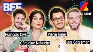 On a testé l'amitié de Pierre Niney, François Civil, Géraldine Nakache et Igor Gotesman  | BFF