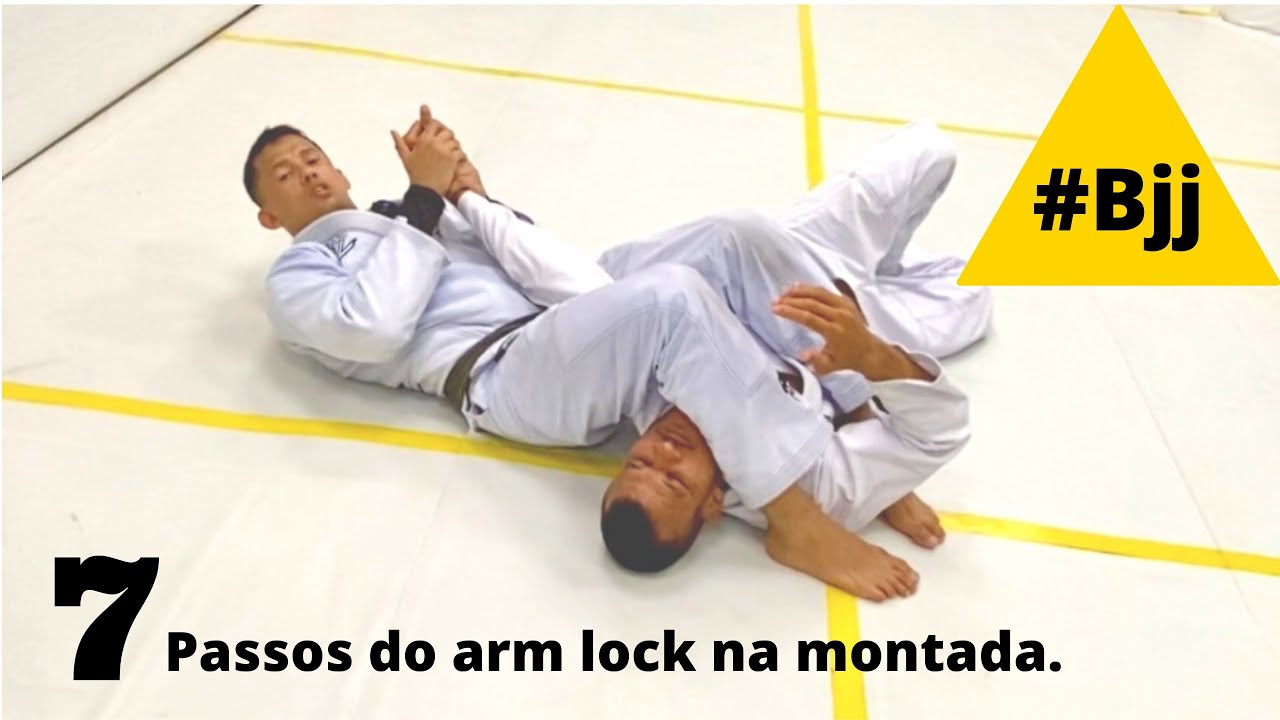 7 passos do Arm lock (chave de braço) da montada. Bjj JiuJitsu YouTube