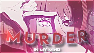 M U R D E R 😈 In My Mind || ChainSaw Man Edit [4K]