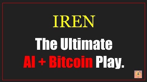 IREN stock: The Bitcoin Miner Becoming an AI Giant