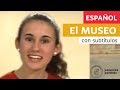 Loescher España en antena 4 El museo