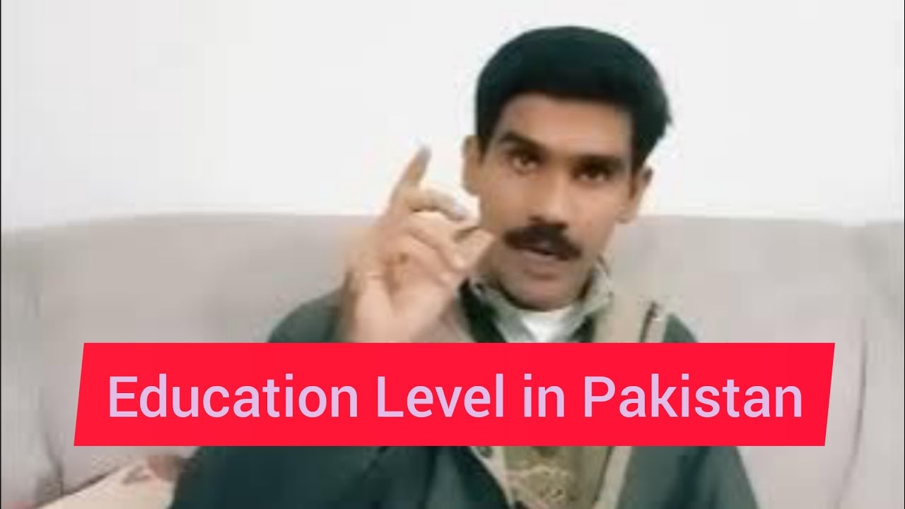 Education level in Pakistan/Quality of Education in Pakistan YouTube