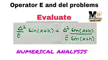 Operator E and del problems | numerical Analysis | problems 3