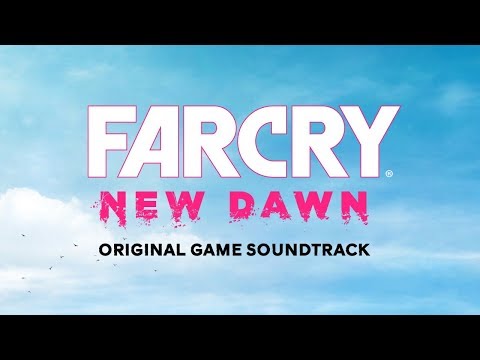 Breakout | Far Cry New Dawn (OST) | Tyler Bates, John Swihart