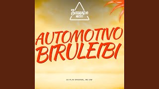 Download Lagu Automotivo Biruleibi MP3 Download Lagu Automotivo Biruleibi MP3