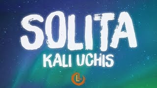 Kali Uchis - Solita (Letras)