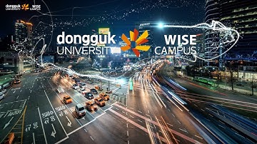 Dongguk University WISE Vision Promotional Video (English)