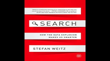 Search: How the Data Explosion Makes Us Smarter Audiobook by Stefan Weitz