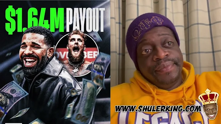 Shuler King - Drake Bet On Jake Paul To Win