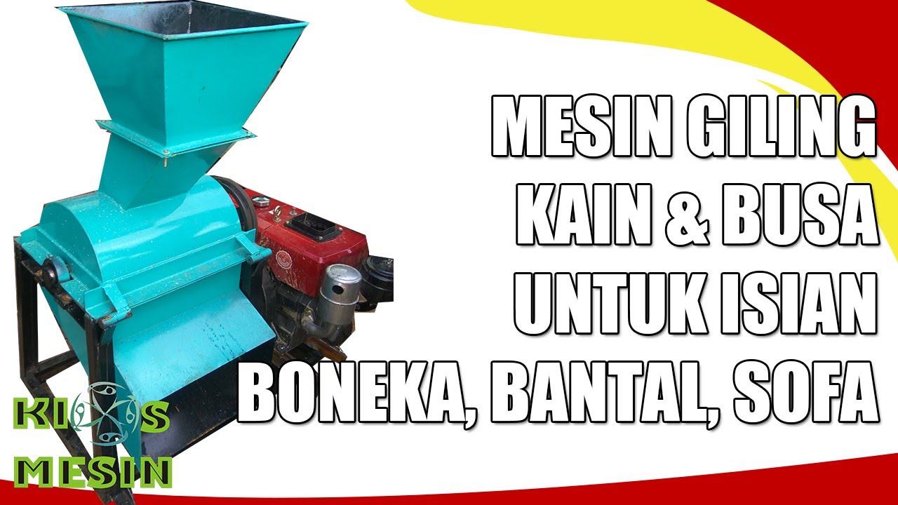 Mesin Giling Limbah KAIN PERCA, KAIN MAJUN, KAIN SPRING BED, BUSA untuk Isian BONEKA, SOFA, KURSI